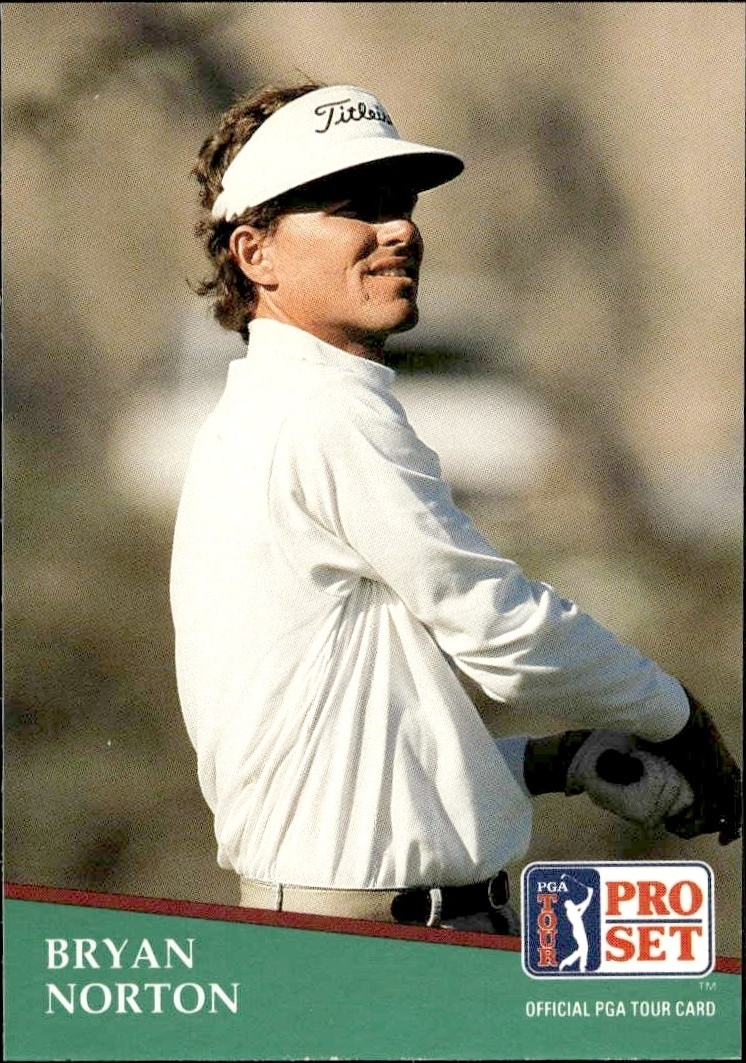 1991 Pro-Set PGA Tour Bryan Norton #52 trading card
