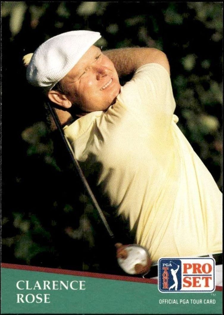 1991 Pro-Set PGA Tour Clarence Rose #278 trading card