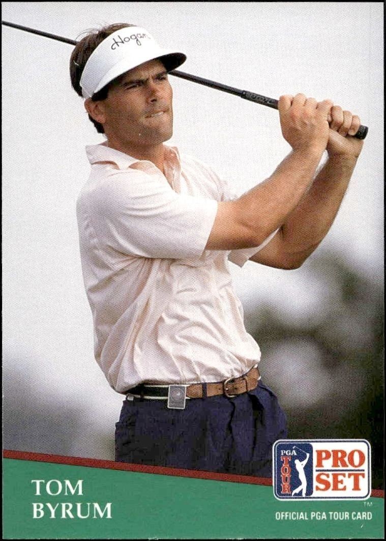 1991 Pro-Set PGA Tour Tom Byrum #72 trading card