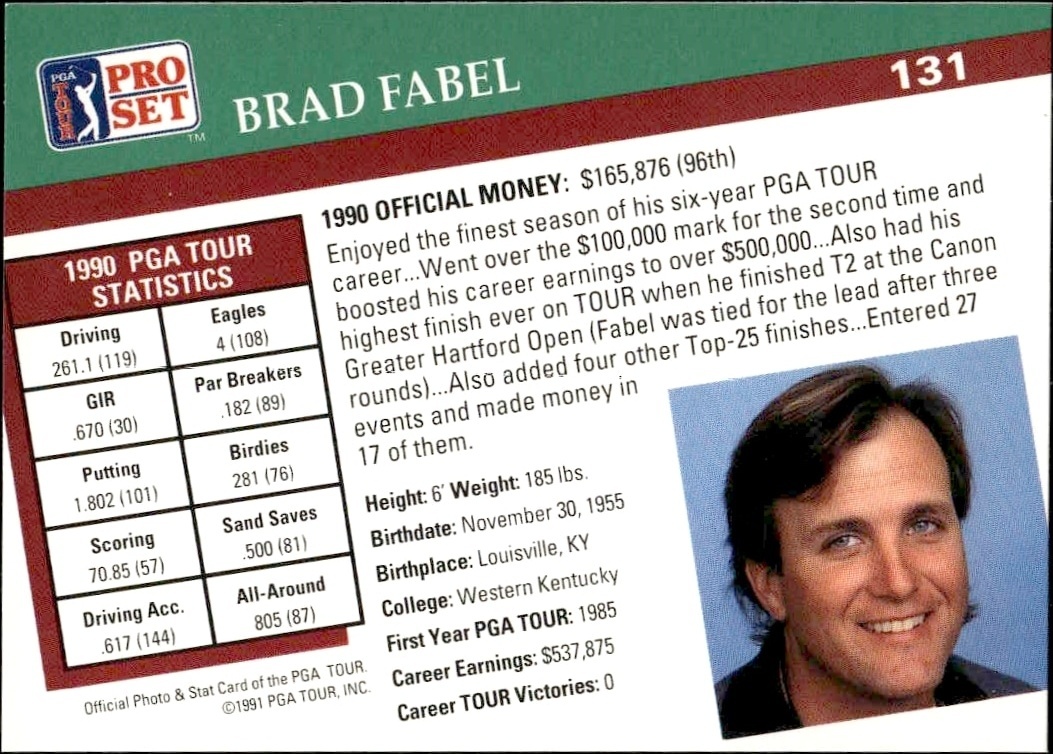 1991 Pro Set Pga Tour Brad Fabel #131 golf trading card back