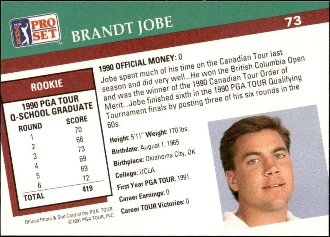 1991 Pro Set Pga Tour Brandt Jobe #73 golf trading card back