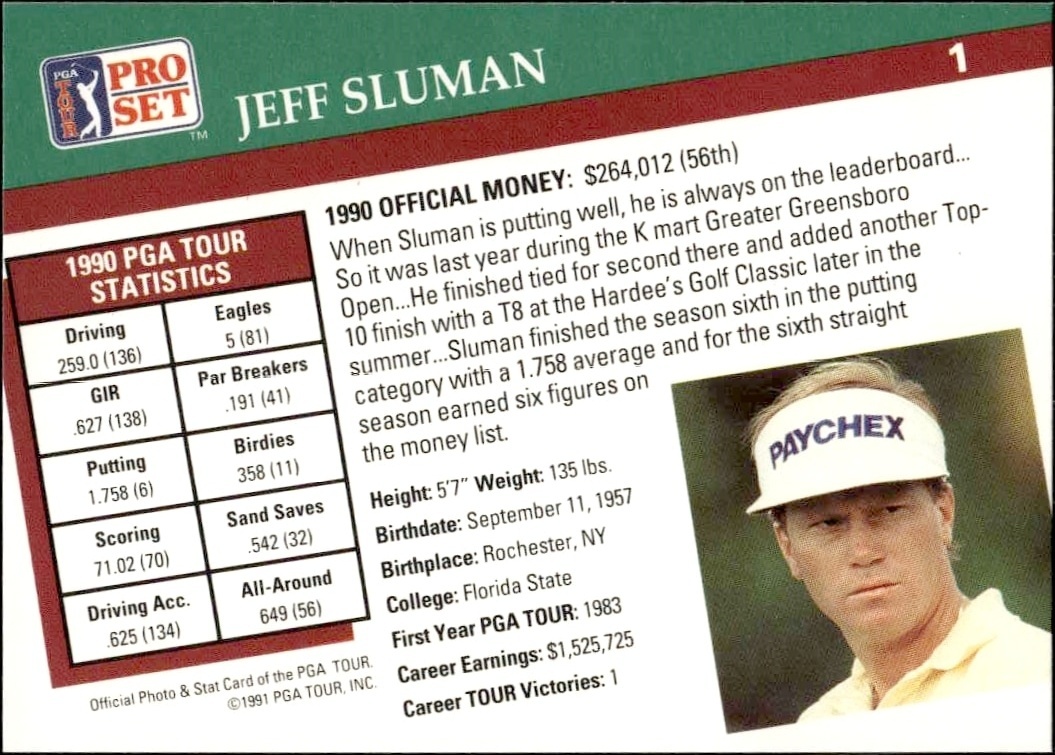 1991 Pro Set Pga Tour Jeff Sluman #1 golf trading card back