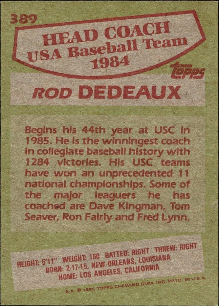 1985 Topps Rod Dedeaux #389 baseball trading card back
