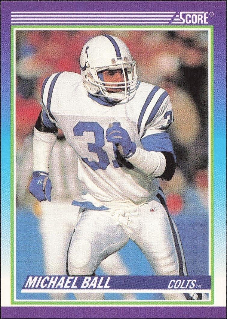 1990 Score Michael Ball #525 trading card