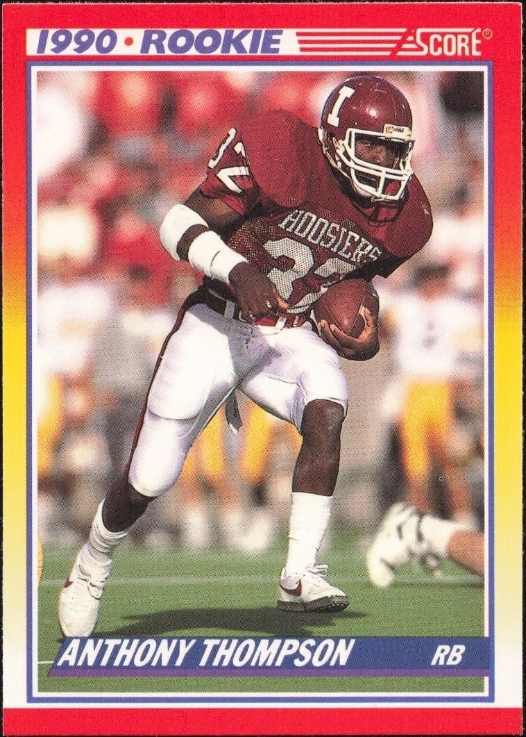 1990 Score Anthony Thompson #618 trading card