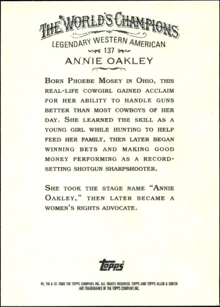 2008 Topps Allen & Ginter Annie Oakley #137 baseball trading card back