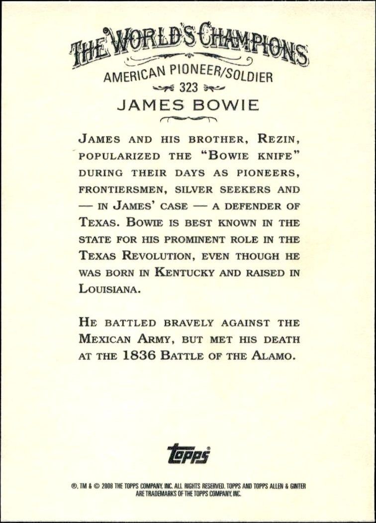 2008 Topps Allen & Ginter James Bowie #323 baseball trading card back