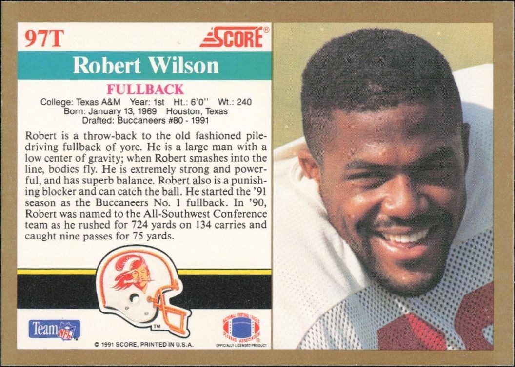 1991 Score Supplemental Robert Wilson #97T football trading card back