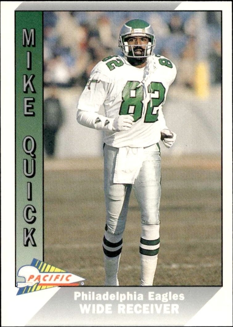1991 Pacific Mike Quick #399 trading card