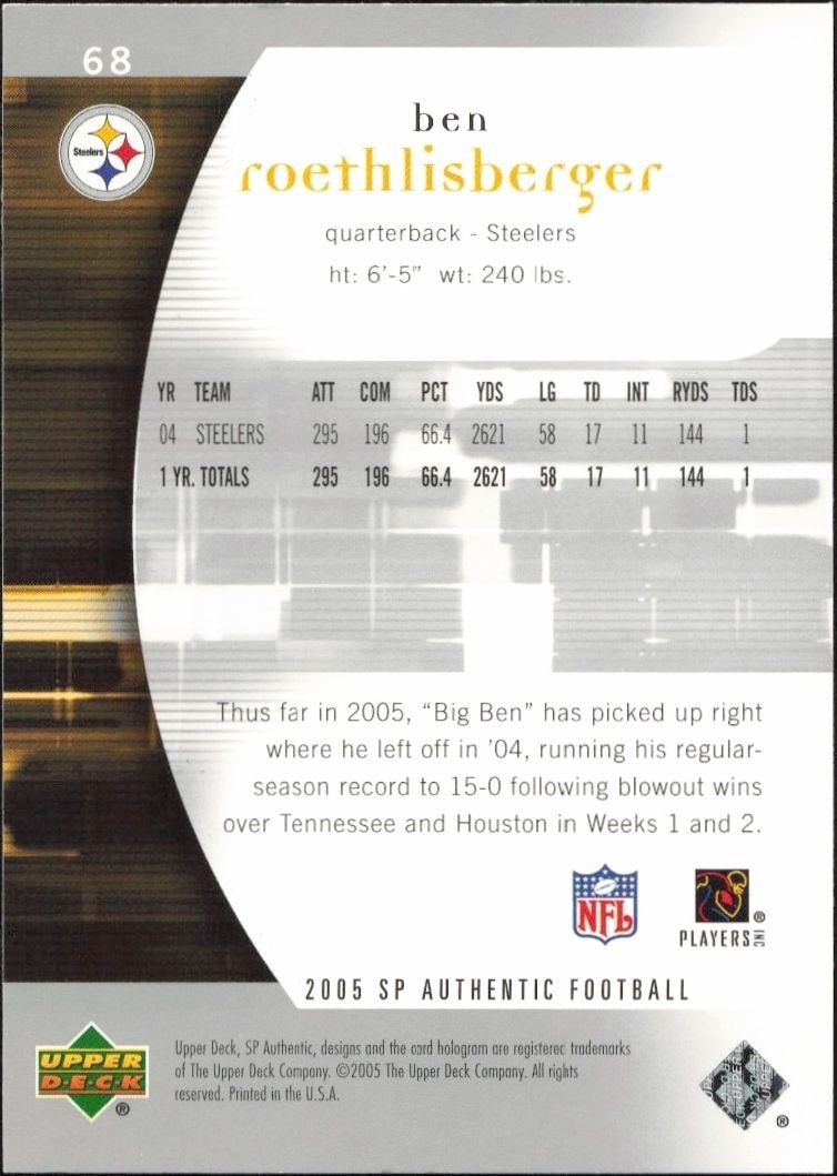 2005 Upper Deck SP Authentic Ben Roethlisberger #68 football trading card back