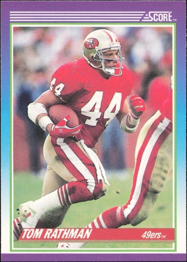 1990 Score Tom Rathman #188 trading card