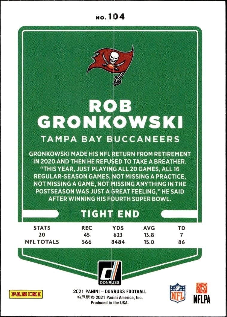 2021 Donruss Rob Gronkowski #104 football trading card back