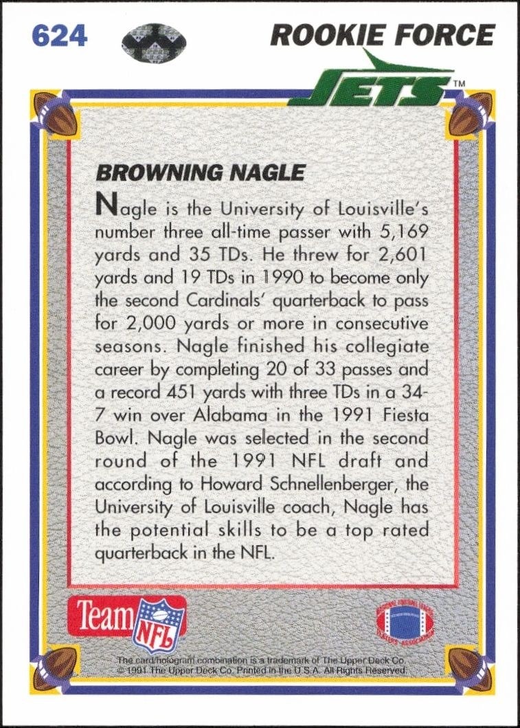 1991 Upper Deck Browning Nagle #624 football trading card back