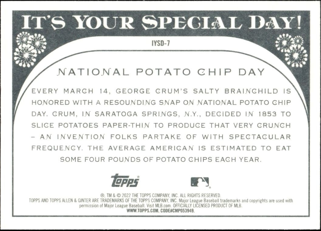 2022 Topps Allen & Ginter National Potato Chip Day #IYSD-7 baseball trading card back