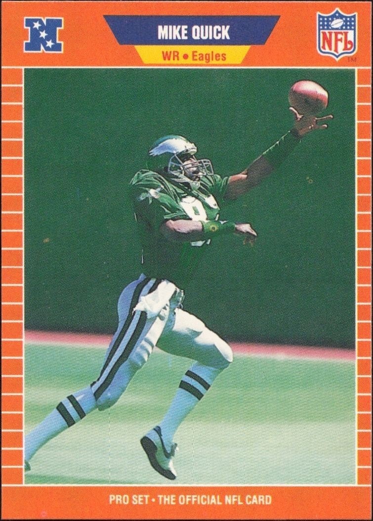 1989 Pro-Set Mike Quick #319 trading card