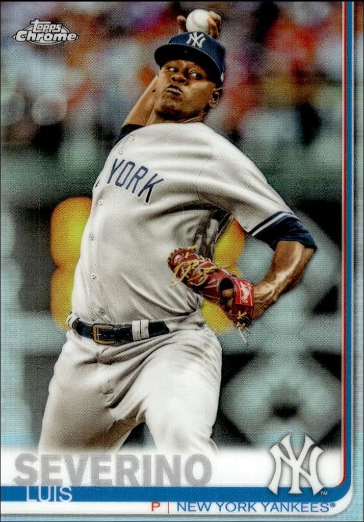 2019 Topps Chrome Luis Severino #221 trading card