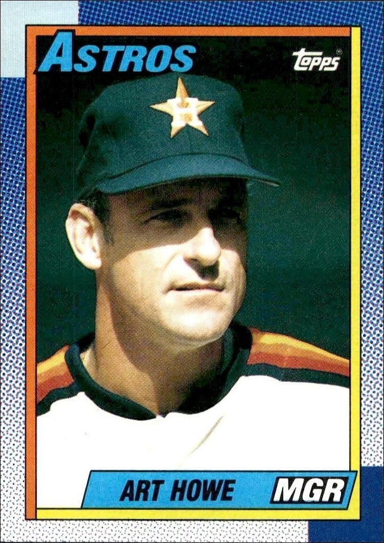1990 Topps Art Howe #579 trading card