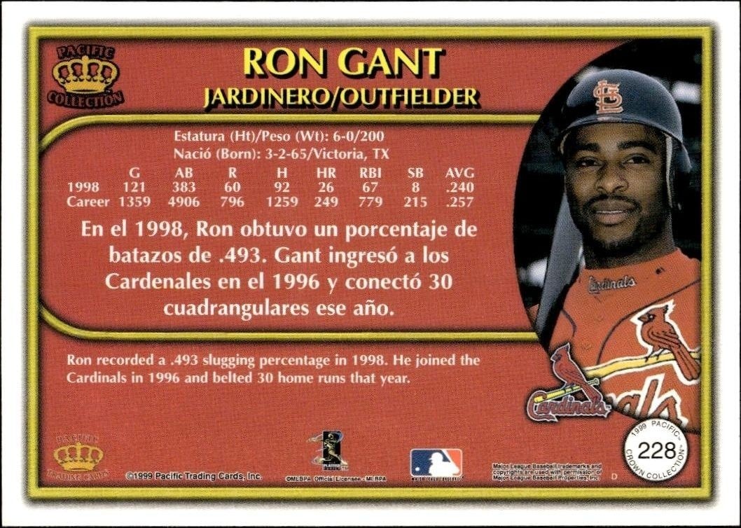 1999 Pacific Crown Collection Ron Gant #228 baseball trading card back