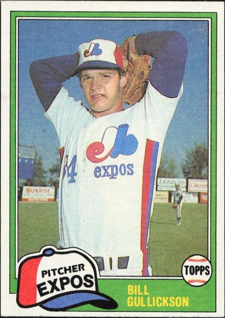 1981 Topps Bill Gullickson #578 trading card