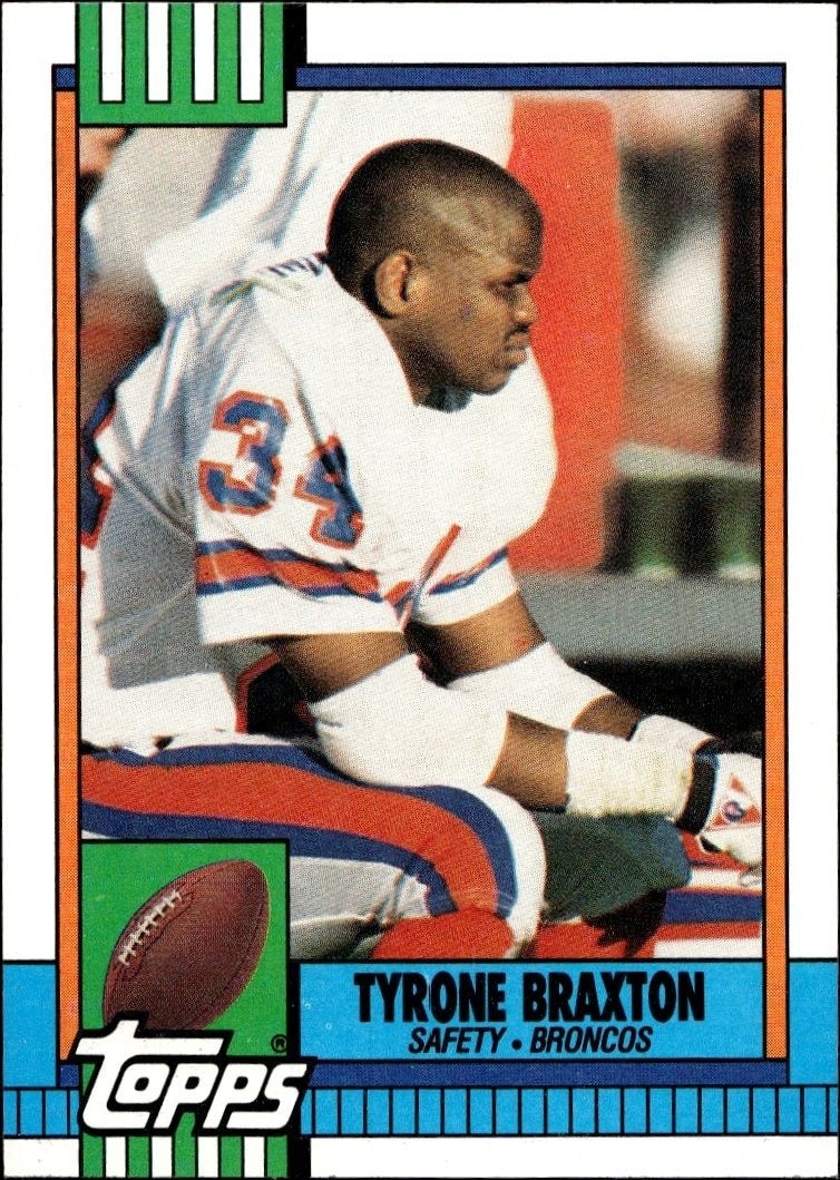 1990 Topps Tyrone Braxton #30 trading card