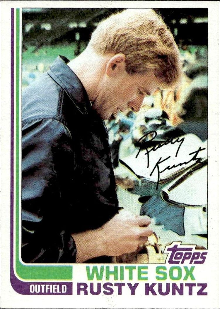 1982 Topps Rusty Kuntz #237 trading card