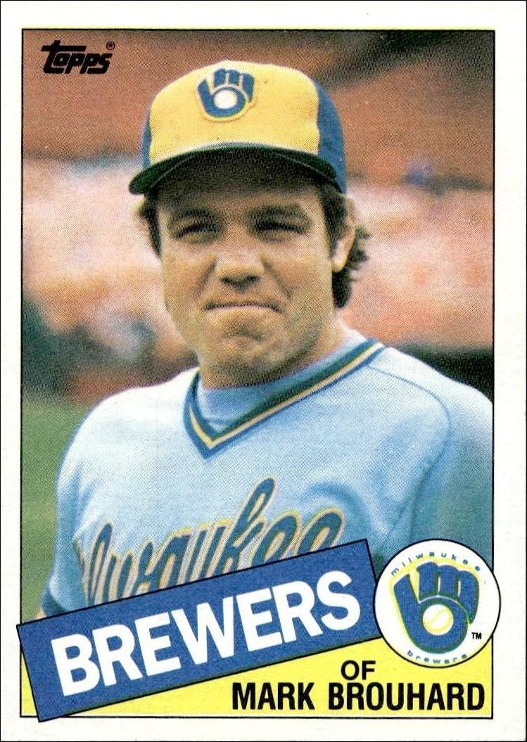 1985 Topps Mark Brouhard #653 trading card