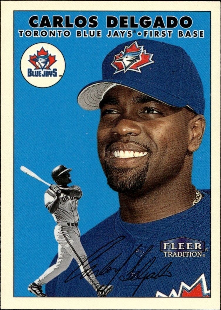 2000 Fleer Tradition Glossy Carlos Delgado #89 trading card