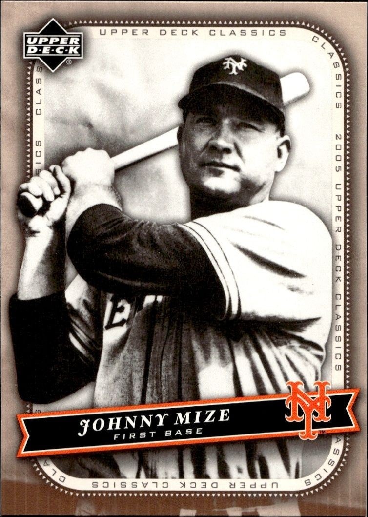 2005 Upper-Deck Classics Johnny Mize #57 trading card