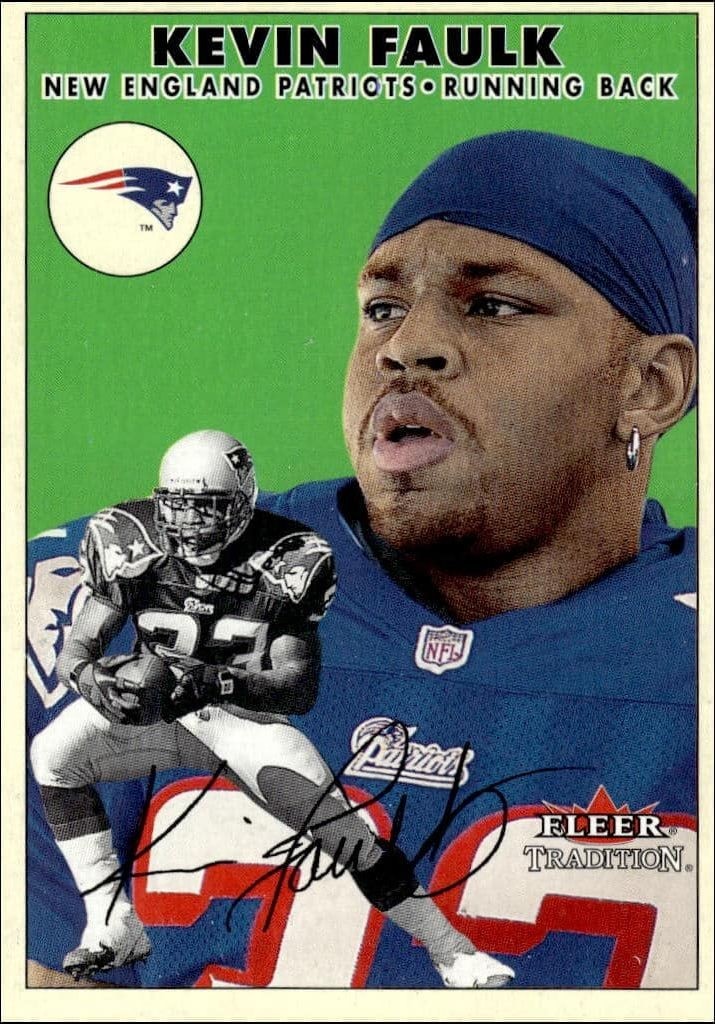 2000 Fleer Tradition Glossy Kevin Faulk #9 trading card