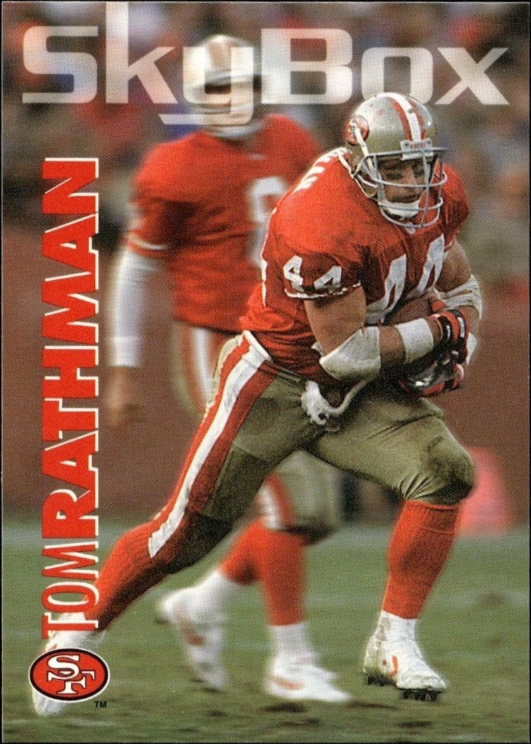 1993 Skybox Impact Tom Rathman #296 trading card