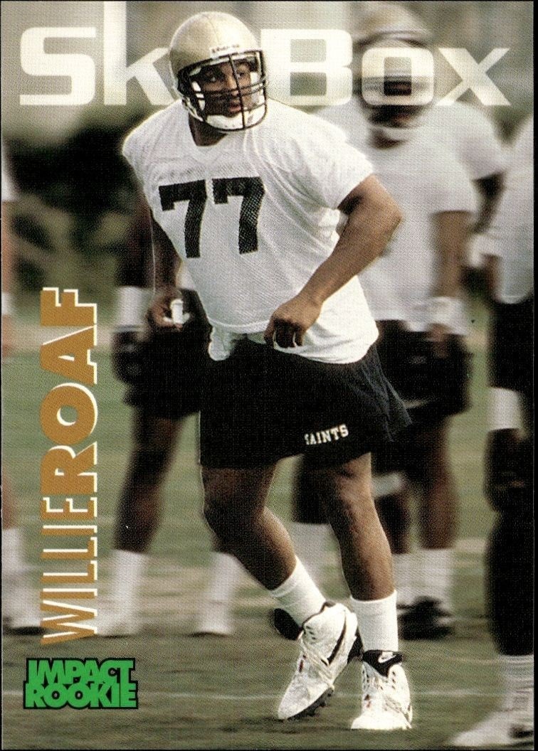 1993 Skybox Impact Willie Roaf #368 trading card