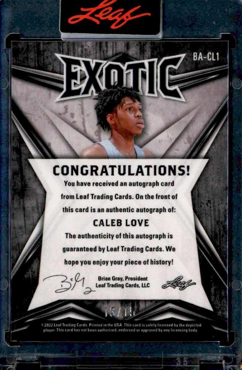 2022-23 Leaf Exotic Caleb Love #BA-CL1 basketball trading card back