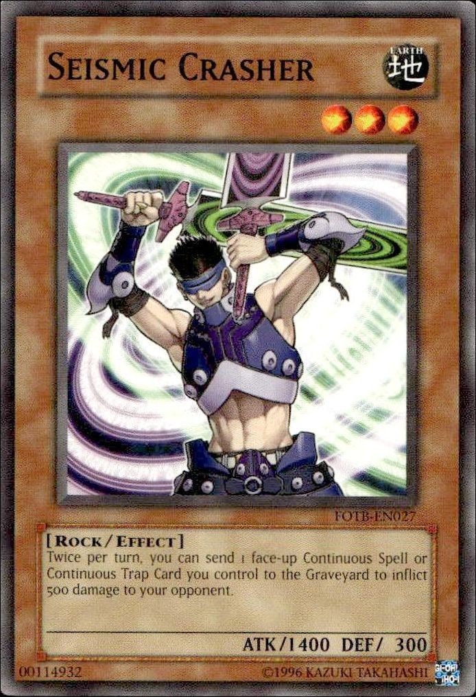 2007 Yu-Gi-Oh! Force of the Breaker Seismic Crasher #FOTB-EN027 Yu-Gi-Oh! card front