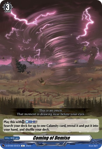 Coming of Demise (C · Normal)