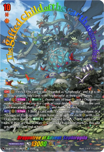 Dragontree of Advent, Sephirogila (Sec · Normal)