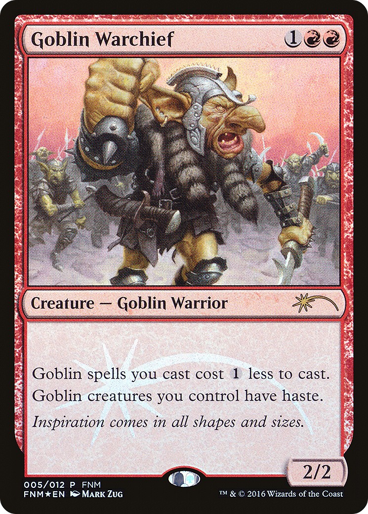 2016 Magic: The Gathering Friday Night Magic Goblin Warchief #5 trading card