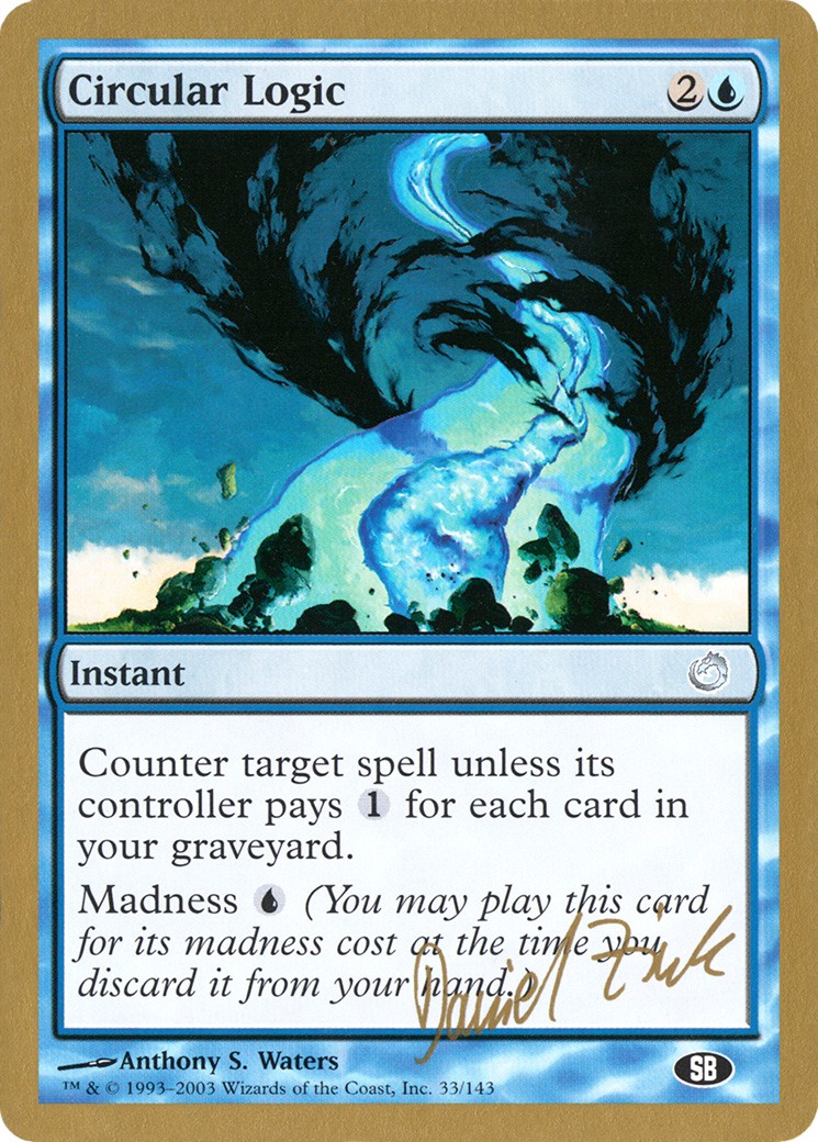 2003 Magic: The Gathering World Championship Decks 2003 Magic: The Gathering World Championship Decks #dz33sb trading card