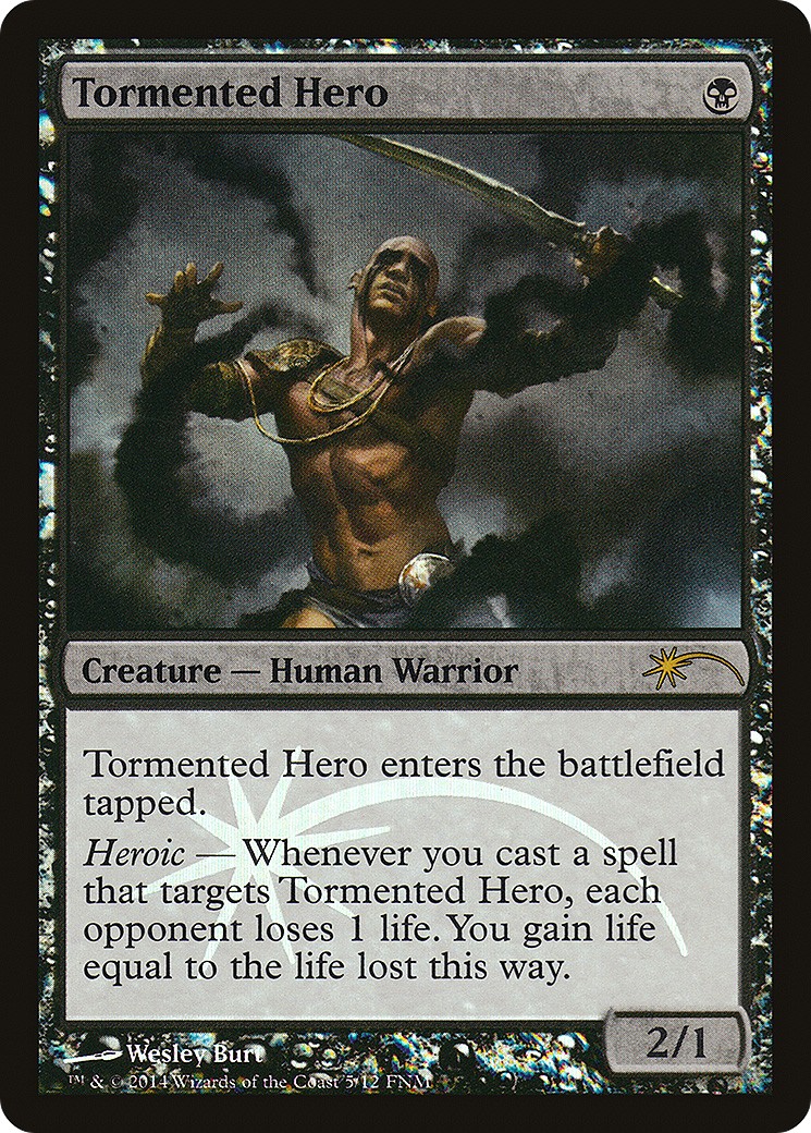 2014 Magic: The Gathering Friday Night Magic Tormented Hero #5 trading card