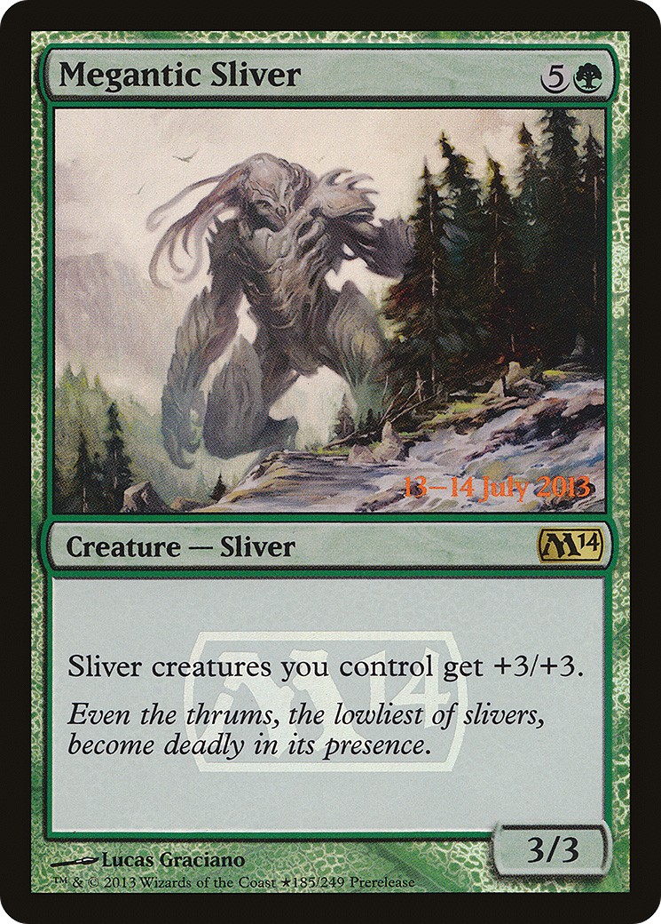 2013 Magic: The Gathering Magic 2014 Promos Megantic Sliver #185★ trading card