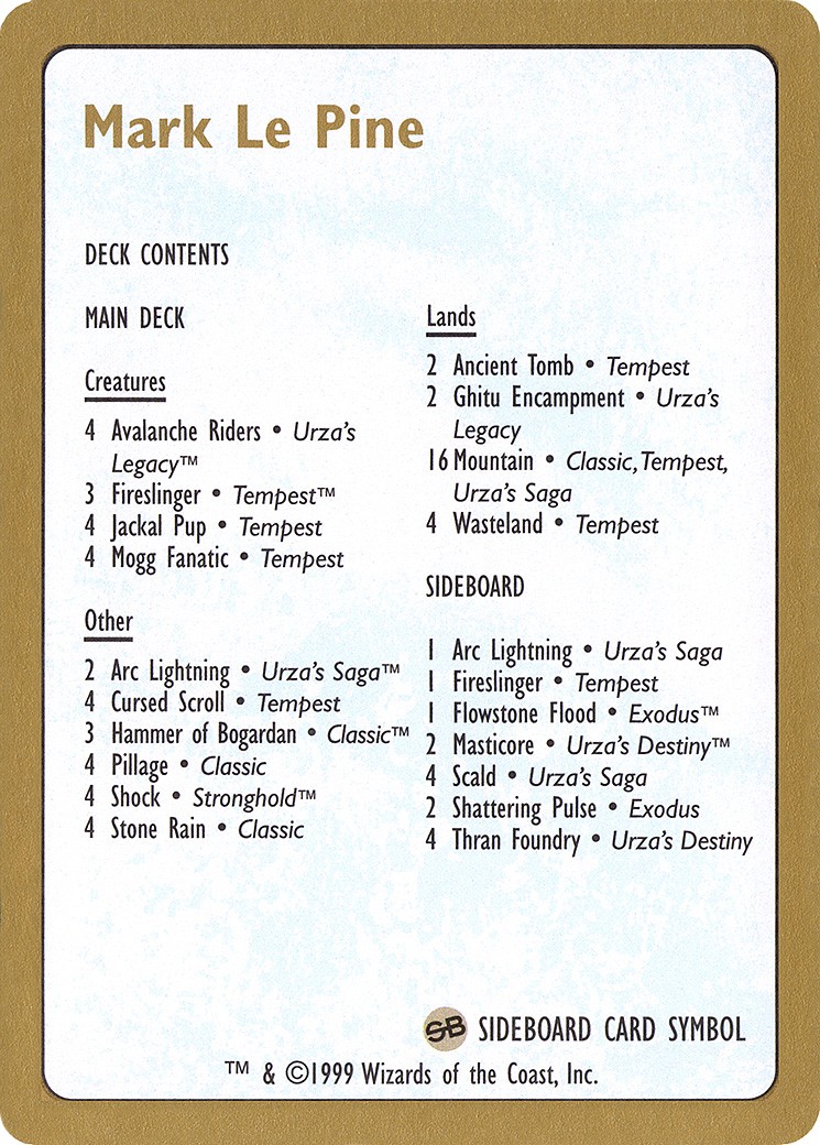 Mark Le Pine Decklist - Image 1
