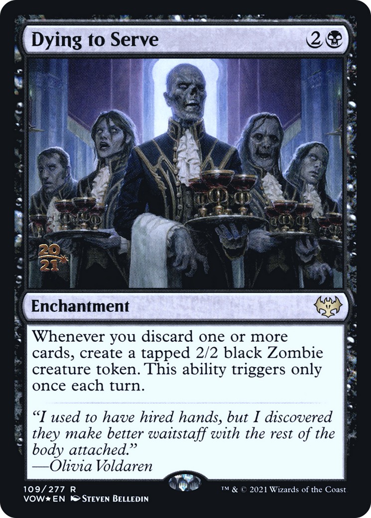 2021 Magic: The Gathering Innistrad: Crimson Vow Promos Dying to Serve #109s trading card