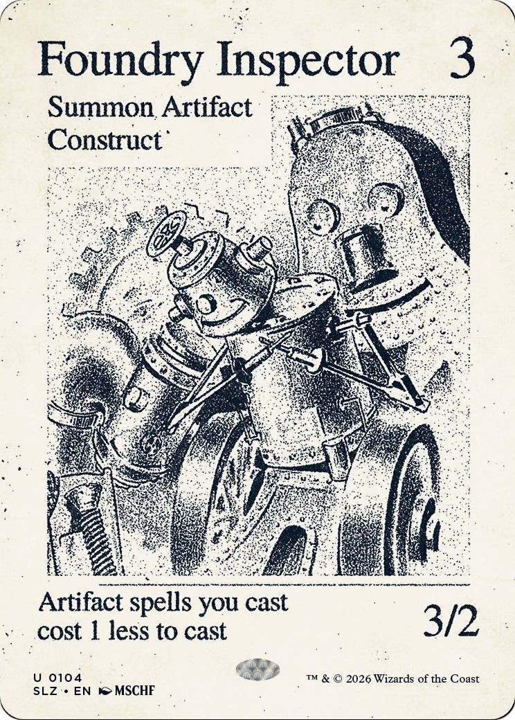 2026 Magic: The Gathering The Zeta Set Foundry Inspector #104 trading card