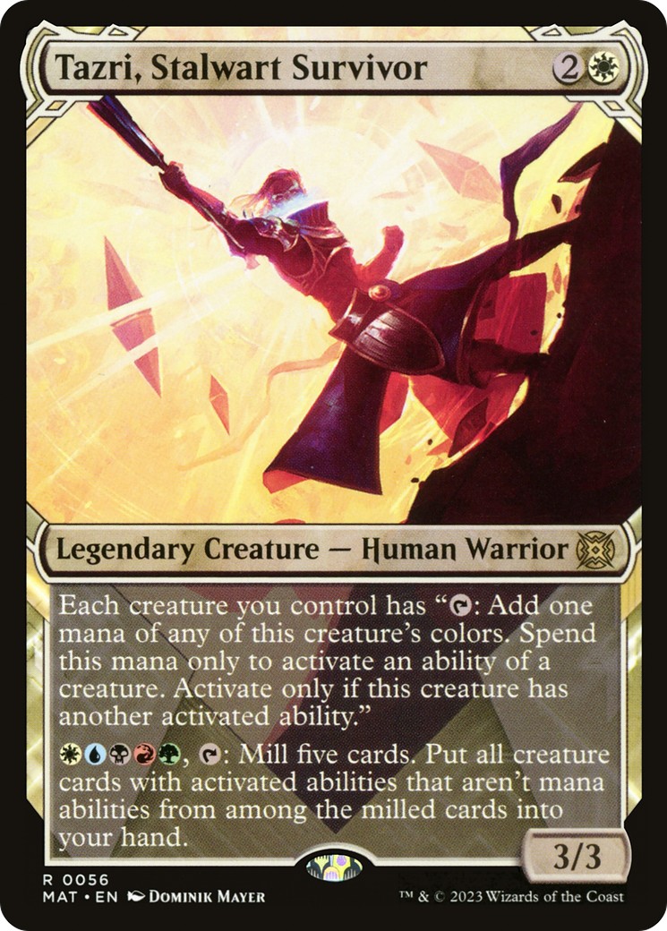 Tazri, Stalwart Survivor - Image 1