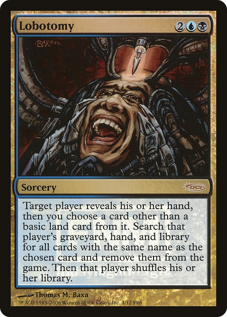 2006 Magic: The Gathering Friday Night Magic Lobotomy #4 trading card