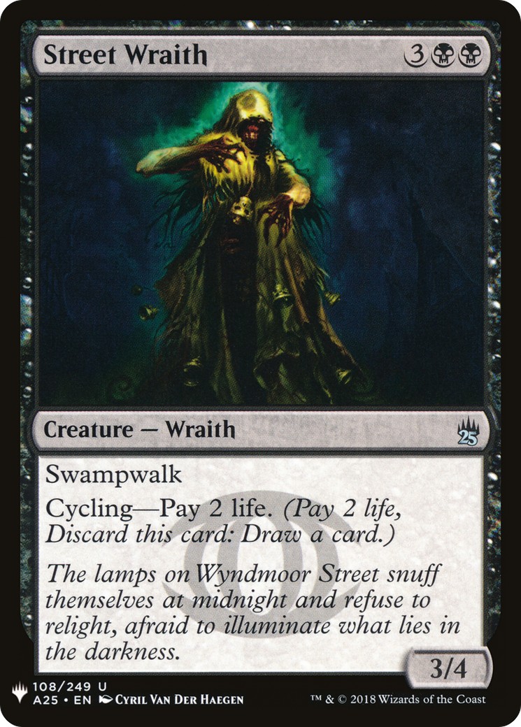 2019 Magic: The Gathering The List Street Wraith #A25-108 trading card