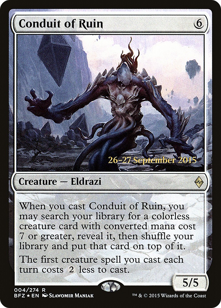 Conduit of Ruin (Rare · Foil)