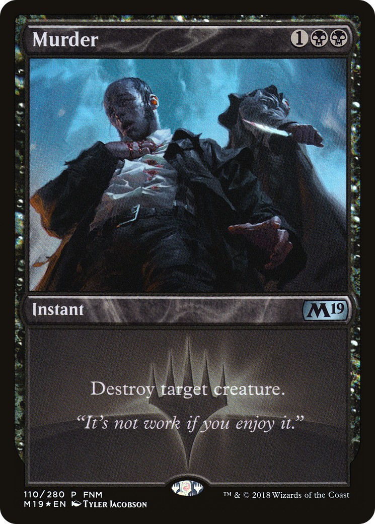 2018 Magic: The Gathering Core Set 2019 Promos Murder #110 trading card