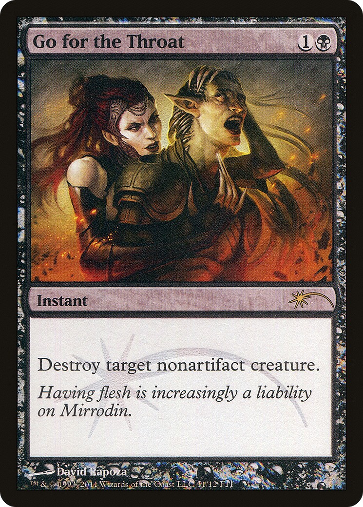 2011 Magic: The Gathering Friday Night Magic Go for the Throat #11 trading card