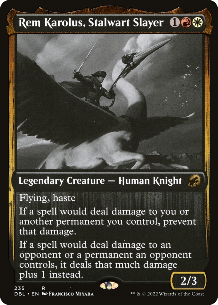 Rem Karolus, Stalwart Slayer - Image 1