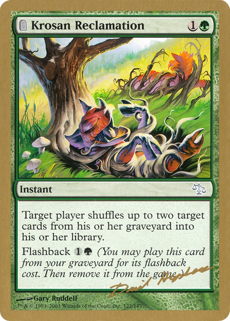 2003 Magic: The Gathering World Championship Decks Krosan Reclamation #dh122 trading card